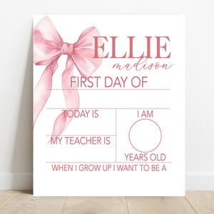 Girls First Day Of School Sign, Big Bow Back to School Sign, Personalizable Reusable School Sign, School Photo Prop, School Sign For Kids