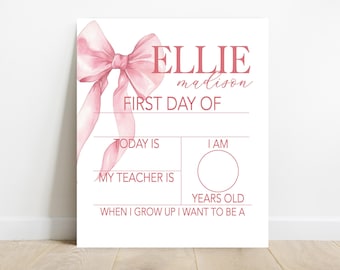 Girls First Day Of School Sign, Big Bow Back to School Sign, Personalizable Reusable School Sign, School Photo Prop, School Sign For Kids