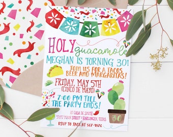 Printable Holy Guacamole Adult Fiesta Birthday Invitation- 30th Birthday Invitation (Fiesta Invitation)