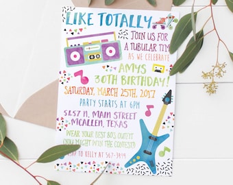 May include: A birthday invitation with a retro 80s theme. The invitation features colorful graphics including a boombox, musical notes, and a blue guitar. The text reads "Like Totally" and announces Amy's 30th birthday.