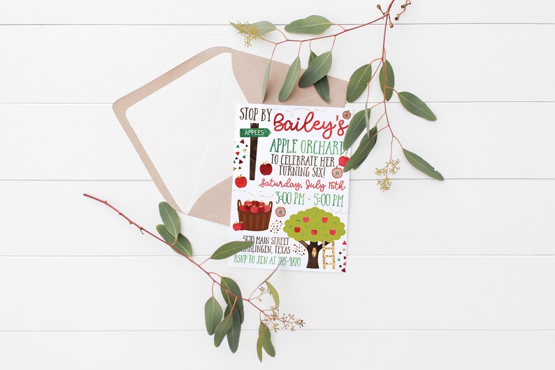 May include: An invitation with the text "Stop by Bailey's Apple Orchard to celebrate her turning six!" The invitation features apple illustrations, a signpost, and a tree. The invitation is inside a white envelope.