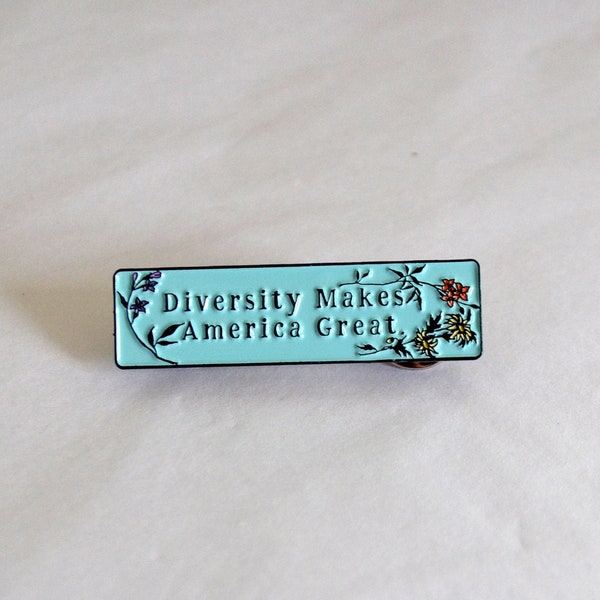 Pin feminista: La diversidad hace grande a Estados Unidos, pin de esmalte, pin de autocuidado, pin feminista