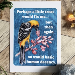 Wunderliches Vogel-Kunstplakat - Vielleicht würde eine kleine Belohnung mich, Geschenk für Vogelliebhaber, lustige Zitate, Dekor des Naturliebhabers reparieren