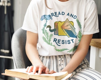 Book Lover Shirt: Read and Resist, Bibliophile Gift