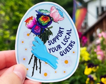 lgbtq stickers: Support Your Local Queers, feminist sticker