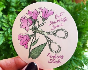 Mental Gesundheit Sticker: Cut Yourself Some F*cking Slack, feministische Sticker