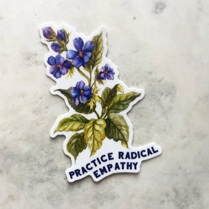 Feministische sticker: oefen radicale empathie, laptopsticker, zelfzorg, zelfliefde
