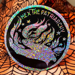 Feminist Sticker: Hex The Patriarchy, witchy stickers