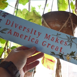 Diversity Makes America Great: Feminist Bumper Sticker