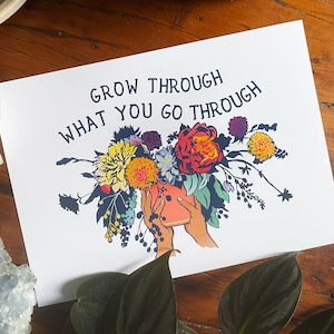 Self Love Print: Grow Through What You Go Through, self care package