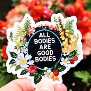 Feminist sticker: All Bodies Are Good Bodies, Laptop Sticker, body positive