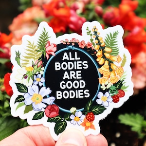 Feminist sticker: All Bodies Are Good Bodies, Laptop Sticker, body positive