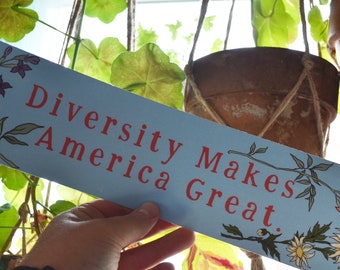 Diversity Makes America Great: Feminist Bumper Sticker