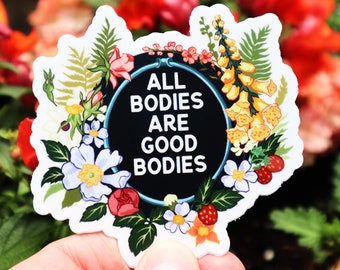 Feminist sticker: All Bodies Are Good Bodies, Laptop Sticker, body positive