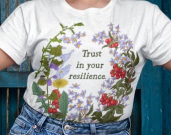 quotes about life: trust in your resilience, anxiety shirt