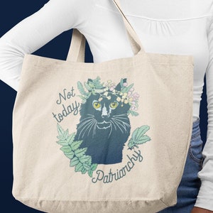 Feminist Tote Bag: Not Today Patriarchy, Organic Cotton Tote, Cat Lady ...