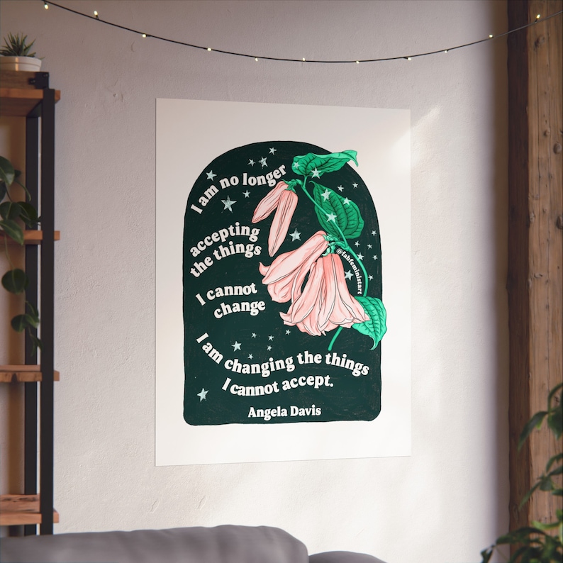 Feminist Art Print: Angela Davis, I am no longer accepting the things I cannot change image 5