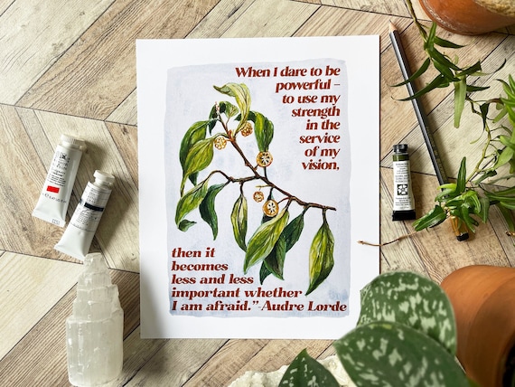 Audre Lorde Print: When I dare to be powerful, feminism poster
