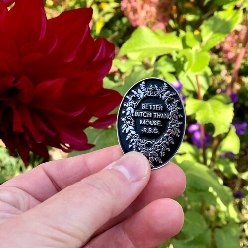 RBG Pin, Better Bitch Than Mouse, Ruth Bader Ginsburg: Enamel Pin, RGB, Feminist Pin