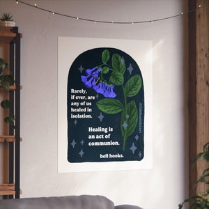 Feminist Print: bell hooks, Healing Is An Act Of Communion image 9