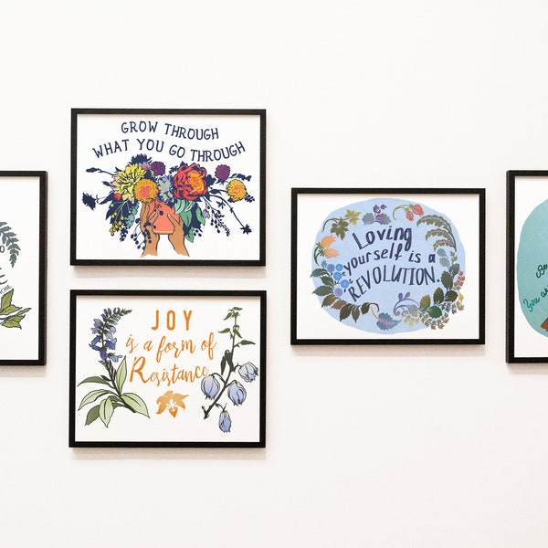 5 Self Care Prints: Grow Through What You Go Through, You Deserve To Take Up Space, mental health, self care art, feminist prints