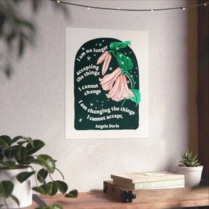 Feminist Art Print: Angela Davis, I am no longer accepting the things I cannot change image 6