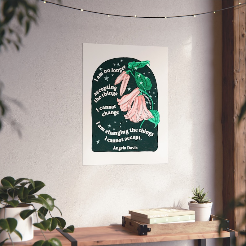 Feminist Art Print: Angela Davis, I am no longer accepting the things I cannot change image 7