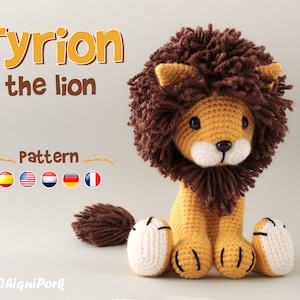 Crochet lion pattern Amigurumi lion pattern pdf tutorial - TYRION the lion