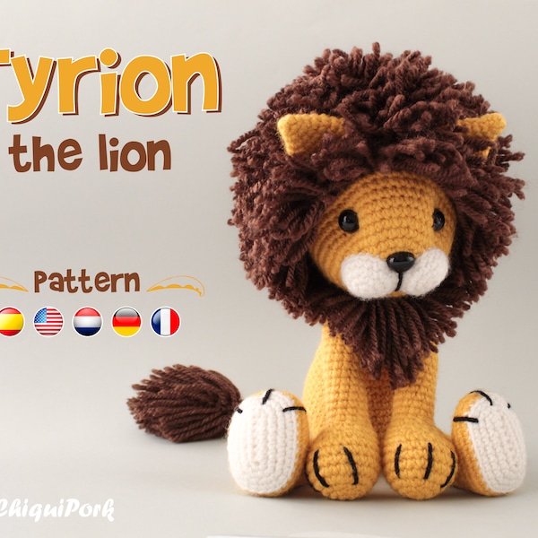 Patron de lion au crochet - Tutoriel pdf sur le modèle de lion Amigurumi - TYRION le lion