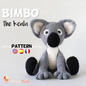 Crochet Koala PATTERN Amigurumi Koala Bear pattern pdf tutorial - BIMBO the Koala