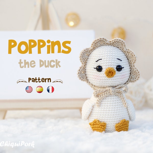 Crochet Duck PATTERN Amigurumi duck pattern pdf tutoriel - Poppins le canard