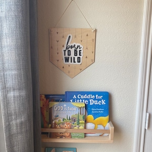 Nursery Sign - Born to be Wild