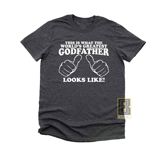 Worlds Greatest Godfather Looks Like Gift Tshirt Worlds Greatest Godfather Looks Like Gift Tshirt