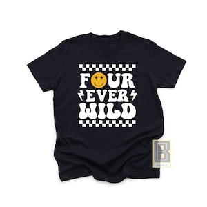 4th Birthday Shirt, Fourth Birthday Shirt, Ever Wild Boys Birthday Outfit Gift, Happy Four Ever Wild