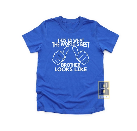 World's Greatest Brother Gift T-Shirt World's Greatest Brother Gift T-Shirt