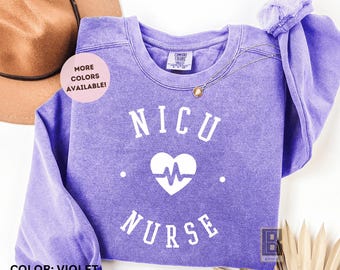 NICU Nurse Crewneck Shirt - Neonatal RN Gift Tee
