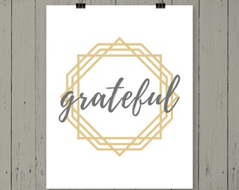 Grateful Gallery Wall Art Print, Gray and Gold (Instant Download)