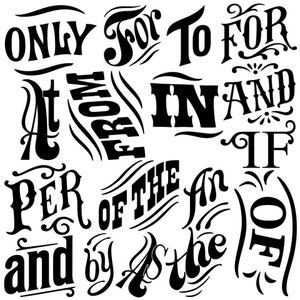 May include: Black and white graphic design with the words "Only For To For At From In And If Per Of The An As The Of"