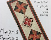 Christmas Traditions 67 quot x 72 quot Press Peel Applique and Paper Piecing Table Runner by Penny Slate Designs