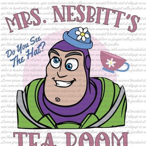 PNG - Mrs. Nesbitt's Tea Room, Funny Buzz Sublimation Design (Digital Download), Toy Story, Disney Inspiration