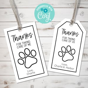 Bedankt bewerkbaar cadeaulabel voor huisdieroppas van hond of kat, afdrukbaar label 'Bedankt dat je voor ons zorgt' met pootafdruk