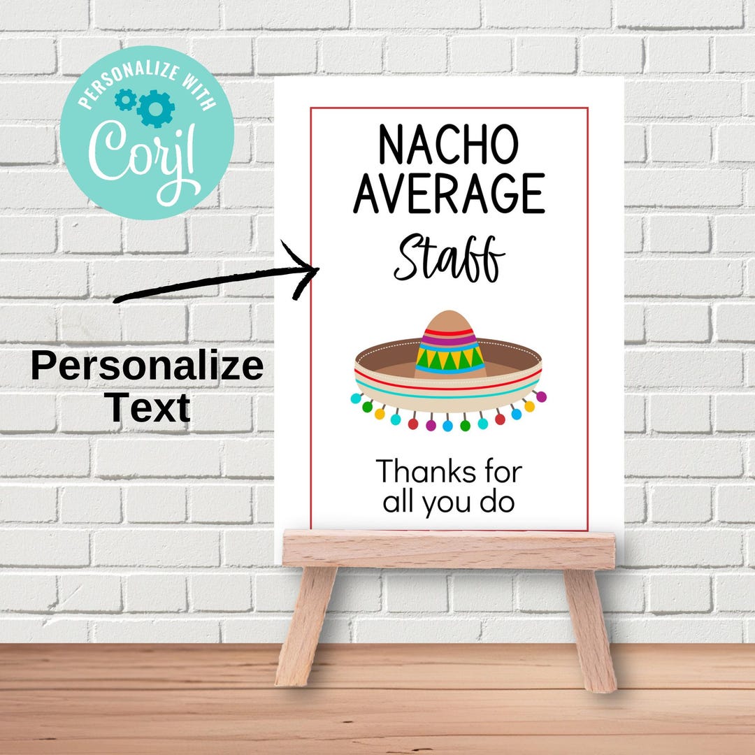 Teacher Appreciation Week Flyer, Nacho Average Staff Editable Sign ...