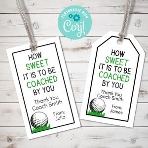 Golf Coach Wertschätzung bearbeitbares Tag, personalisierte Sportmarke, druckbares Golf, wie süß es ist, von Ihnen gecoacht zu werden Danke Tags