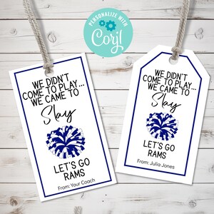 Cheer or Dance bewerkbare tag blauw, gepersonaliseerde tag voor sportteamtraktaties, we kwamen niet om te spelen, we kwamen om cheerleading te verslaan, Let's Go-tags