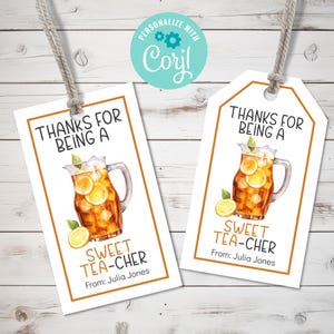 Sweet Tea woordspeling bewerkbare tag, afdrukbare waardering voor docenten, bedankt dat je een lieve leraar bent