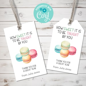 Étiquette-cadeau modifiable de remerciement pour les enseignants de fin d'année avec macaron, remerciements imprimables, comme c'est doux d'être enseigné par vous