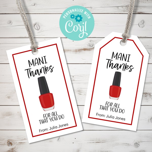 Mani Thanks Editable Gift Tag, Printable Appreciation Tag, Thanks For All You Do, Nail Polish Tag for Volunteer, Teacher, Co-Worker Gift