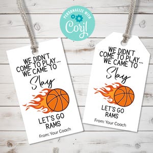 Bewerkbare tag basketbalwedstrijddag, gepersonaliseerde tag voor sportteamtraktaties, we kwamen niet om te spelen, we kwamen om basketbal te verslaan, Let's Go-tags