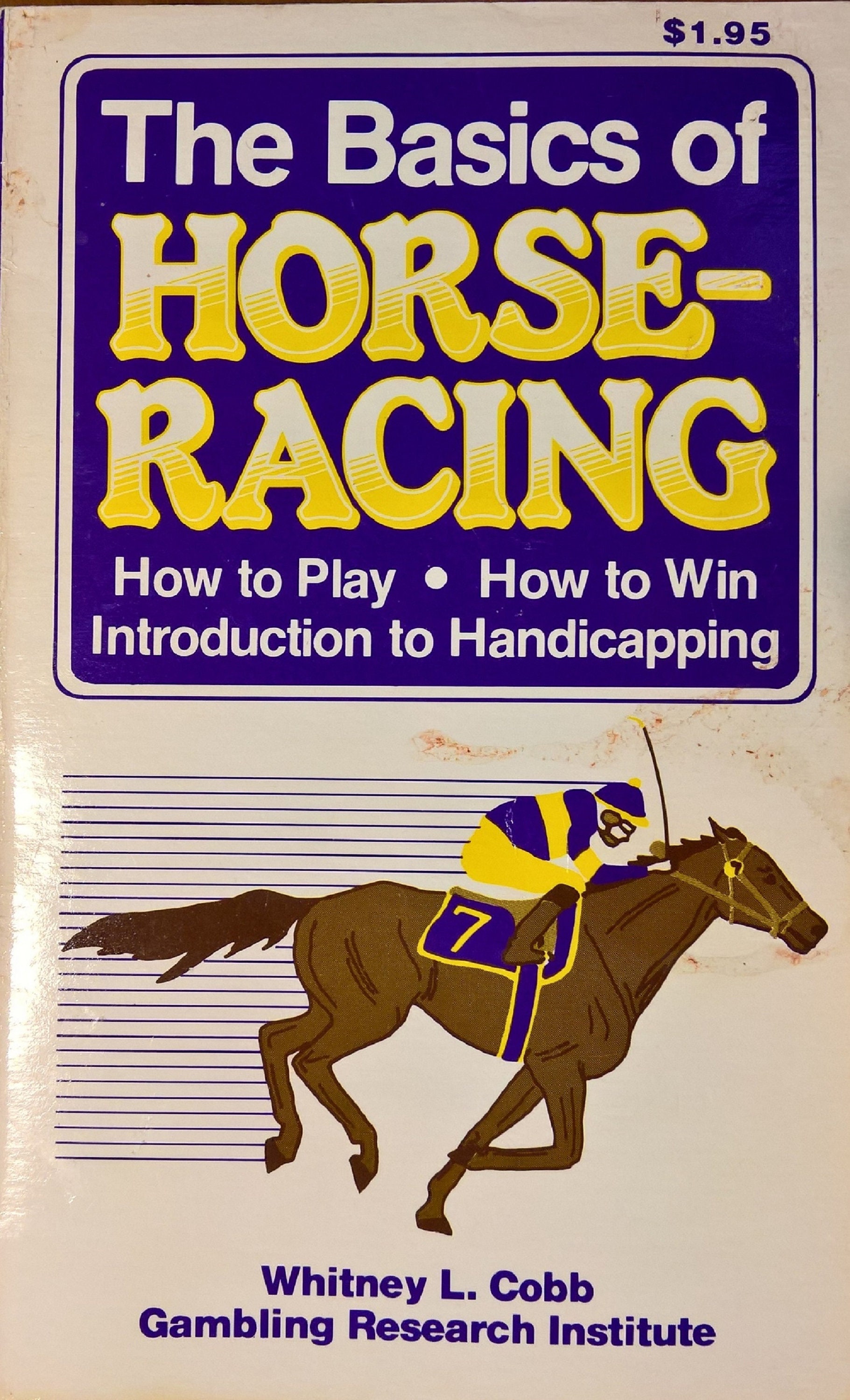 Vintage Book “The Basics of Horse-Racing” by Whitney L Cobb