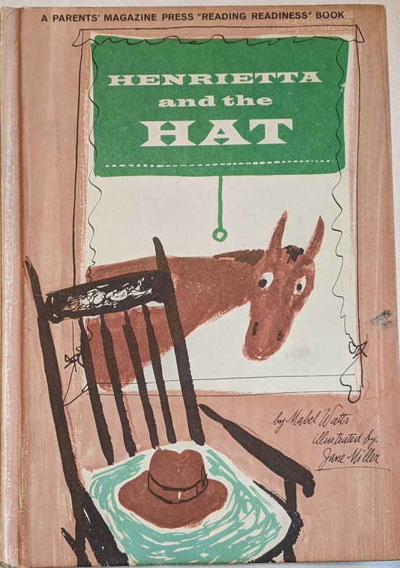 Vintage Book “Henrietta and the Hat” by Mabel Watts – 1962